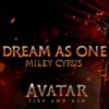 Majli Sajrus je objavila novu pesmu „Dream As One“